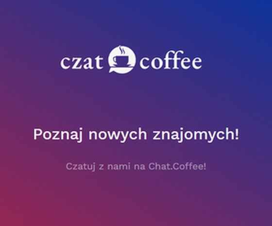 Czat.coffee Czat kamerki, randki, nowa platforma komunikacyjna