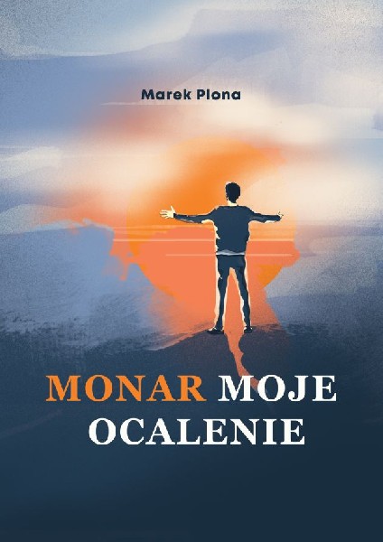 Książka Monar Moje Ocalenie